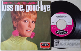 PETULA CLARK : 45 " Kiss Me Good-Bye / E' Stato Il Vento " 1968 = MINT- / MINT- / Con Omaggio - Altri - Musica Italiana