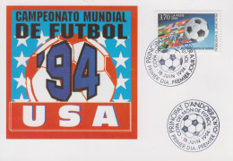 Carte  Maximum  1er  Jour   ANDORRE   ANDORRA     Coupe  Du  Monde  De  FOOTBALL   U.S.A   1994 - 1994 – Stati Uniti