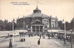 SPECTACLE - 80 - AMIENS : Le CIRQUE - Sortie D'une Matinée - CPA - Somme - Cirque