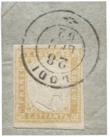 Antichi Stati Italiani - Sardegna - Frammento Recante 80 Cent Ocra Arancio Usato Tardivamente A Lodi 28.1.60 - Bellissim - Other & Unclassified