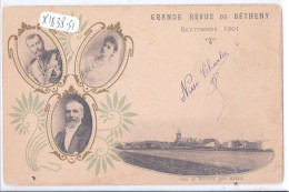 BETHENY- GRANDE REVUE DE BETHENY- SEPTEMBRE 1901- LES SOUVERAINS RUSSES ET LE PRESIDENT DE LA REPUBLIQUE FRANCAISE - Bétheny
