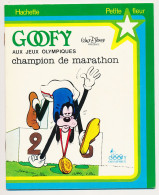 Walt Disney GOOFY Aux Jeux Olympiques Champion De Marathon Goofy Olympique  Collection Petite Fleur - Hachette