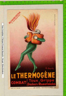 BUVARD : Pharmacie Le Thermogene  Signé - Drogheria