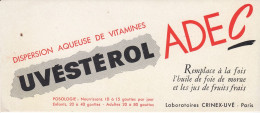 BUVARD & BLOTTER - Pharmacie - Uvéstérol - Remplace Huile De Foie De Morue - Laboratoire CRINEX UVE - PARIS - Drogheria