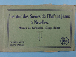 Carnet 10 Cartes Institut Des Soeurs De L'Enfant Jésus à Nivelles Mission De Bafwabaka (Congo Belge) - Congo Belge