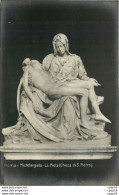 CPA Roma Michelangiolo La Pieta Chiesa Di S. Pietro - Sculture