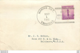 Lettre Cover Etats-Unis Marine Det Trinidad 1941 - Antille