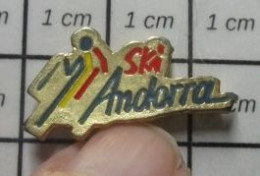 1518B Pin's Pins / Beau Et Rare / SPORTS / SPORTS D'HIVER ANDORRA ANDORRE SKI - Sport Invernali