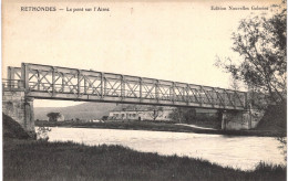 Carte POSTALE  Ancienne De  RETHONDES - Pont Sur L'Aisne - Rethondes