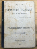 Old Russian Language Book, French Grammar Summary Arranged In Alphabetical Order, St. Peterburg 1911 - Langues Slaves