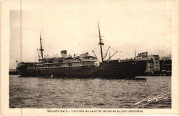 Le Courrier De CORSE (Le "LIAMONE" ? De La Cie FRAISSINET) Arrivant Au Port Marchand De TOULON (Var) + Cadeau - Other & Unclassified