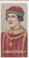 17 Henry VI -  Carreras Cigarette Card - Kings & Queens Of England 1931 - Player's
