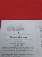 Doodsprentje Florent Meersman / Sint Niklaas 13/7/1909 Puivelde 29/10/1979 ( Rachel Pijl ) - Religion & Esotérisme