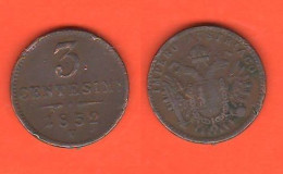 Lombardo Veneto 3 Centesimi 1852 Mint Venezia  ∇ 20 - Lombardien-Venezia