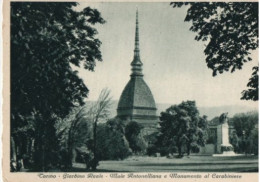 TORINO - GIARDINO REALE - MOLE ANTONELLIANA E MONUMENTO AL CARABINIERE - F.G. - Parks & Gärten