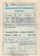 ABBONAMENTO 1975 FERROVIE VALMONTONE ROMA TERMINI-non Perfetto (MK270 - Europa