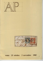 1 Catalogo Di Offerte A Trattativa Privata Della Casa Di Asta Filatelica Auction Phila Tenuta Durante Expo "Italia 85" - Catalogi Van Veilinghuizen