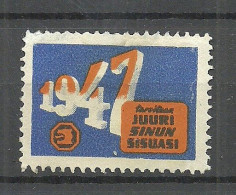 FINLAND FINNLAND 1947 Vignette Poster Stamp (*) Advertising Werbemarke Arbeit Work - Erinnophilie