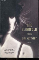 The Blindfold. - Hustvedt Siri - 2003 - Linguistique