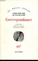 Correspondance - Collection " Du Monde Entier ". - Rilke Rainer Maria & Andreas-Salomé Lou - 1979 - Andere & Zonder Classificatie