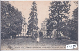 MELUN- ECOLE SAINT-ASPAIS- ETABLISSEMENT D ENSEIGNEMENT SECONDAIRE- COUR D HONNEUR - Melun