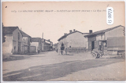 SAINT-REMY-SUR-BUSSY- LA RUE PRINCIPALE - Andere & Zonder Classificatie