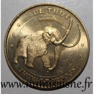 24 - THONAC - LE THOT - MAMMOUTH - MDP - 2005 - 2005