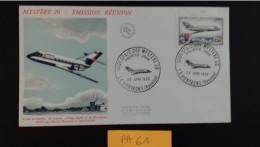 REUNION PA 61 FDC 1er Jour Du 29/1/1967 - Airmail