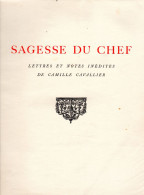 PONT A MOUSSON  -  SAGESSE DU CHEF  -  LETTRES ET NOTES INEDITES DE CAMILLE CAVALLIER - Lorraine - Vosges