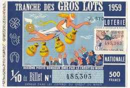 FRANCE - Loterie Nationale - Tranche Des Gros Lots / Crédit Du Nord - 1/10ème - 1959 - Billetes De Lotería