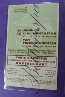 Eeuwfeestpaleizen Heizel Bruxelles 23 E Voeding Salon 1952  Et FRAPONT S.A. Auderghem Oudergem - Tickets - Vouchers