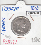 CR2468 MONEDA FRANCIA 1 FRANCO 1812 PLATA - Andere - Europa