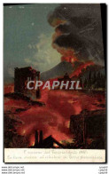 CPA Volcan L&#39eruzione Del Vesuvio Aprile 1906 La Lava Arriva Al Circuitero - Disasters