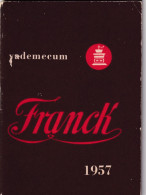 Calendarietto - Franck - Anno 1957 - Tamaño Grande : 1941-60