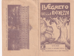 Calendarietto - Il Segreto Della Ricchezza - Le Casse Di Risparmio Postali - Anno 1926 - Petit Format : 1921-40