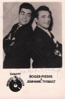 ROGER PIERRE  -autographe Sur Carte Postale Semie Moderne Petit Format - Cantanti E Musicisti