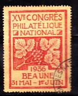 Vignette Oblitérée - 15e CONGRE PHILATELIQUE NATIONAL BEAUNE 1936 - Briefmarkenmessen