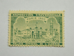 Vignette Exposition Universelle Paris 1900 Palais Officiel Algérie Vert Papier Jaune - Erinnophilie