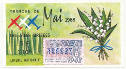 FRANCE - Loterie Nationale - Tranche Spéciale De Mai - Les Ailes Brisées - 1/10ème 1968 - Lottery Tickets