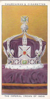 39 Imperial Crown Of India - Churchman Cigarette Card  - Coronation Series 1935 - Churchman