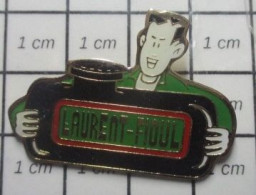 615c Pin's Pins / Belle Qualité Et Rare / CARBURANTS / LAURENT FIOUL CITERNE - Carburanti