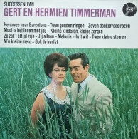 * LP *  SUCCESSEN VAN GERT EN HERMIEN TIMMERMAN (Holland) - Other - Dutch Music