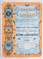 S.A. Tramways De Taschkent - 1897 !!  - Bruxelles - Action De Dividende - Zeer Decoratief !! - Chemin De Fer & Tramway