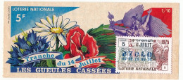 FRANCE - Loterie Nationale - Tranche Du 14 Juillet - Gueules Cassées - 34ème Tranche 1975 1/10ème - Billetes De Lotería