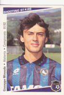 27 MINAUDO GIUSEPPE - ATALANTA - CAMPIONATO CALCIO ITALIA 1991-92 - AIC SHOOTING STARS - Trading Cards
