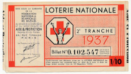 FRANCE - Loterie Nationale - Fédération Nationale Des Mutilés - 2em Tranche 1937 - 1/10ème - Biglietti Della Lotteria