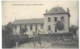 12    LACAPELLE - BLEYS  ECOLE  DES  FILLES - Other & Unclassified