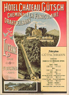 HOTEL CHATEAU GÜTSCH , FUNICULAIRE  - FERROCARRIL  , TRAINS , RAILWAYS , LOCOMOTIVE , TRAIN , BAHN - Structures