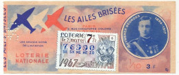 FRANCE - Loterie Nationale - 1/10ème - Les Ailes Brisées - Grands Noms De L'Aviation - Guynemer Georges - 7èm Tr 1967 - Biglietti Della Lotteria