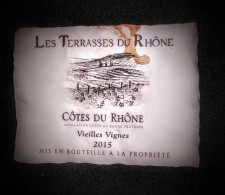 ETIQUETTE DE VIN  LES TERRASSESDU RHONE - Côtes Du Rhône